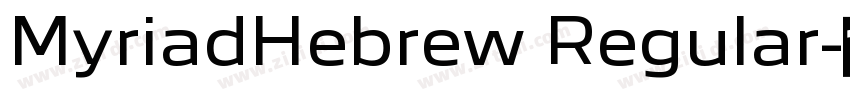 MyriadHebrew Regular字体转换